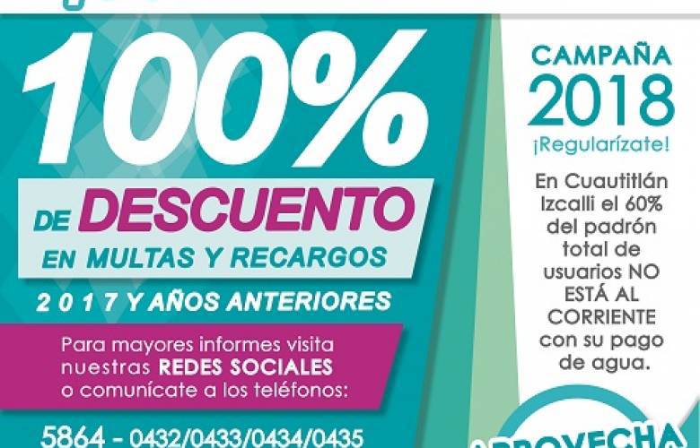 OPERAGUA de Cuautitlán Izcalli aplica descuento del 100 por ciento en multas y recargos