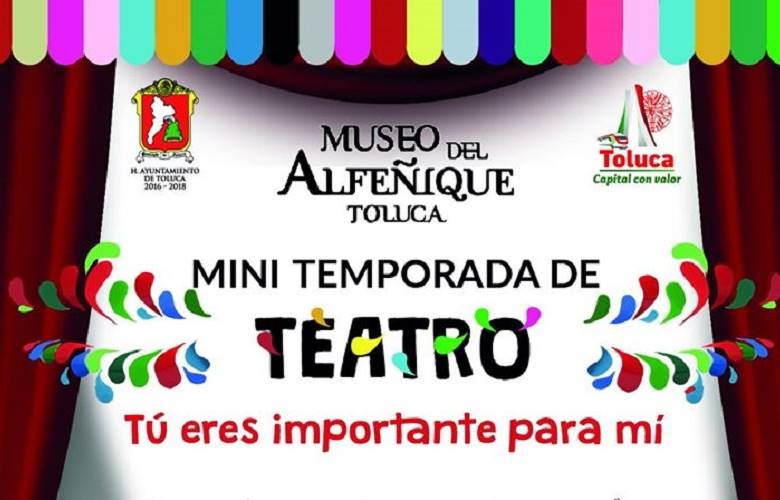 Invita Toluca a obra de teatro 