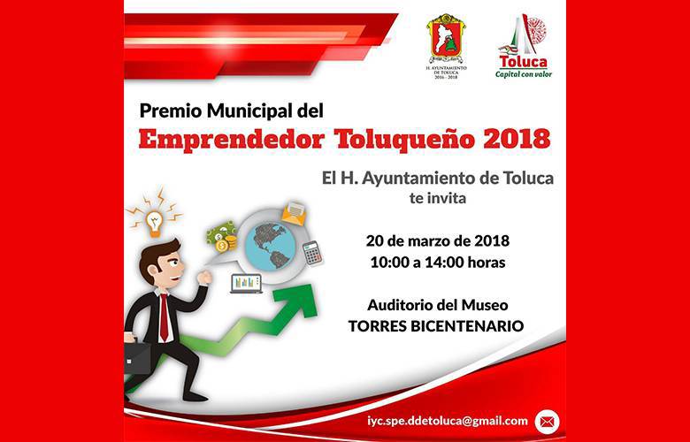 nvitan a participar en el Premio Municipal del Emprendedor Toluqueño 2018