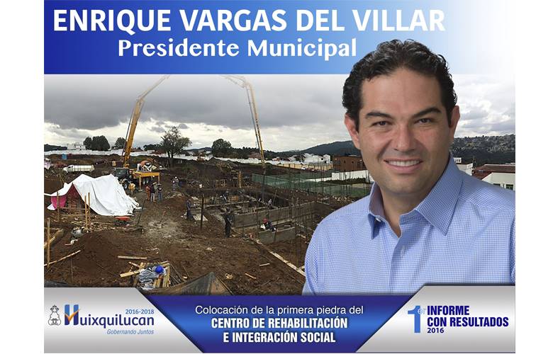 Inversión histórica en obra pública en Huixquilucan: enrique vargas del villar