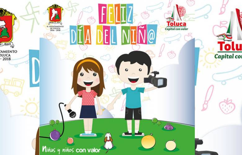 Prepara Toluca gran fiesta para la niñez en el norte y sur del municipio