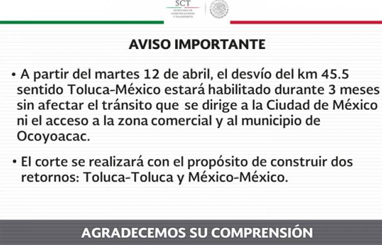 Desvío provisional en la carretera México-Toluca con dirección a la ciudad de México