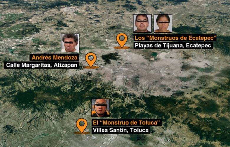El mapa de asesinos seriales en el Estado de México: Ecatepec, Toluca y Atizapán